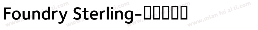 Foundry Sterling字体转换